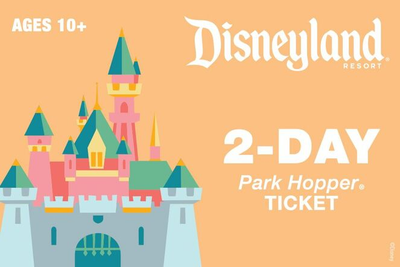 2-Day Park Hopper Ticket Ages 10+ $415