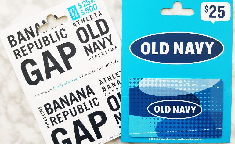 Old Navy and Gap gift cards