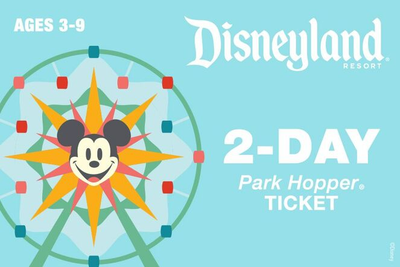 2-Day Park Hopper Ticket Ages 3-9 $395