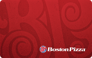 Shop Boston Pizza eGift Card (EN Version) at GiftCards.ca