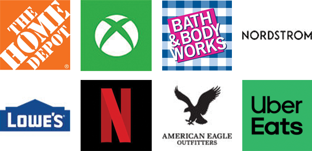 Home Depot, Xbox, Bath & Body Works, Nordstrom, Lowe's, Netflix, American Eagle, Uber Eats