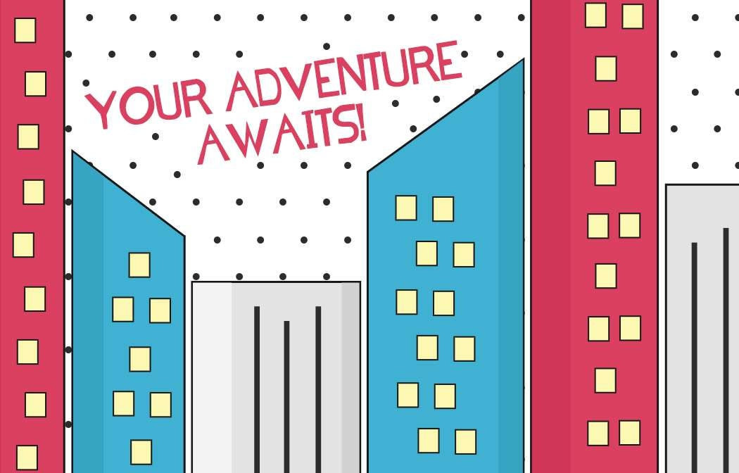 Stylized cityscape with blue and gray buildings, red building on the right, black dots on white background, and text "YOUR ADVENTURE AWAITS!" in red capital letters at the top.